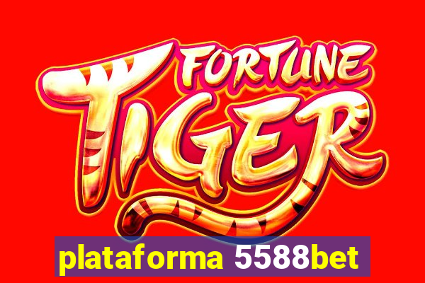 plataforma 5588bet